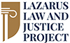 Lazarus Law And Justice Project